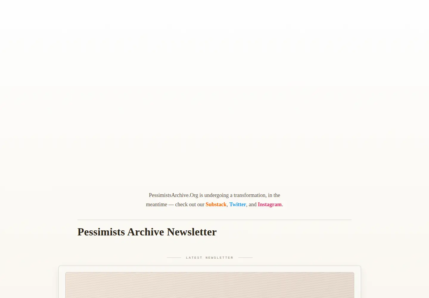 Captured homepage of pessimistsarchive.org in the current scan
